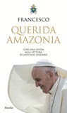 Querida Amazonia - Papa Francesco ; Jorge Mario Bergoglio - 9788829706709