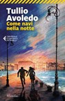 Come navi nella notte - Tullio Avoledo - 9788829713462