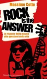 Rock is the answer - Massimo Cotto - 9788829714117
