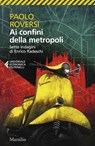Ai confini della metropoli - Paolo Roversi - 9788829796014