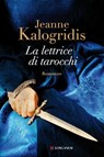 La lettrice di tarocchi - Jeanne Kalogridis - 9788830434691