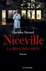 Niceville. La resa dei conti - Carsten Stroud - 9788830441446