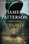 L'evaso - James Patterson ; Michael Ledwidge - 9788830447349