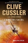 La pietra sacra - Clive Cussler ; Craig Dirgo - 9788830449220