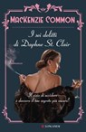 I sei delitti di Daphne St. Clair - MacKenzie Common - 9788830464360