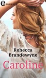Caroline (eLit) - Rebecca Brandewyne - 9788830500273
