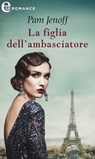 La figlia dell'ambasciatore (eLit) - Pam Jenoff - 9788830500617