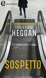 Sospetto (eLit) - Christiane Heggan - 9788830503281