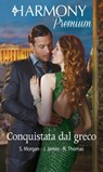 Conquistata dal greco - Sarah Morgan ; Julia James ; Rachael Thomas - 9788830514546