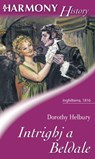 Intrighi a Beldale - Dorothy Elbury - 9788830521223