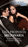 Una proposta milionaria - Elizabeth Bevarly ; Emilie Rose ; Kate Carlisle ; Barbara Dunlop - 9788830522961