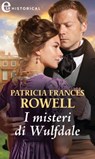 I misteri di Wulfdale (eLit) - Patricia Frances Rowell - 9788830524668
