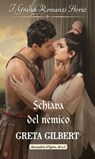 Schiava del nemico - Greta Gilbert - 9788830526303
