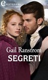 Segreti (eLit) - Gail Ranstrom - 9788830526983