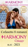 Cofanetto 8 Harmony Collezione n.61/2021 - Susan Stephens ; Eva Amaryllis ; Maisey Yates ; Louise Fuller ; Jackie Ashenden ; Natalie Anderson ; Michelle Smart ; Clare Connelly - 9788830534582