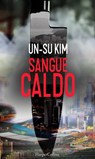 Sangue caldo - Un-Su Kim - 9788830542587