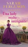 Una lady molto intrigante - Sarah Ferguson - 9788830548541