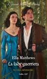 La lady guerriera - Ella Matthews - 9788830553675