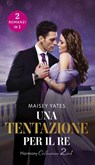 Una tentazione per il re - Maisey Yates - 9788830554337