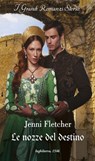 Le nozze del destino - Jenni Fletcher - 9788830555006