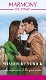 Le confessioni della governante - Sharon Kendrick - 9788830555044