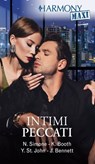 Intimi peccati - Naima Simone ; Karen Booth ; Yahrah St. John ; Jules Bennett - 9788830555464