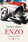 Enzo - Il sogno di un ragazzo - Enrico Brizzi - 9788830592612