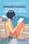 Storia di una libraia di Tokyo - Nanako Hanada - 9788830594166