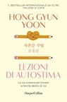 Lezioni di autostima - Hong Gyun Yoon - 9788830595385