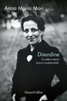 DISORDINE - Anna Maria Mori - 9788830596726