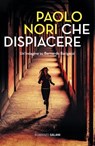 Che dispiacere - Paolo Nori - 9788831006507