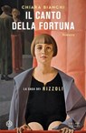 Il canto della fortuna - Chiara Bianchi - 9788831021937