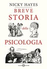 Breve storia della psicologia - Nicky Hayes - 9788831025362