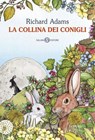 La collina dei conigli - Richard Adams - 9788831028479
