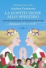 La Costituzione allo specchio - Andrea Franzoso - 9788831029469