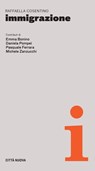 Immigrazione - Raffaella Cosentino - 9788831120692