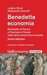 Benedetta economia - Luigino Bruni - 9788831121231