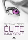 Élite Immortale - Francesco Falconi - 9788831209939