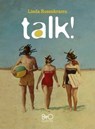 Talk! - Linda Rosenkrantz - 9788831263023
