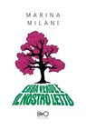 Erba verde è il nostro letto - Marina Milani - 9788831263511