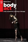 Body act - Rote Zora - 9788831268943