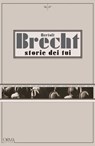 Storie dei tui - Bertolt Brecht - 9788831312400