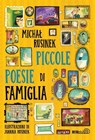 Piccole Poesie di Famiglia - Michał Rusinek - 9788831426367