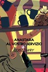 Anastasia al vostro servizio - Lois Lowry - 9788831441285