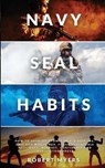 Navy Seal Habits - MYERS,  Robert - 9788831448710