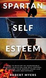 Spartan Self-Esteem - MYERS,  Robert - 9788831448864