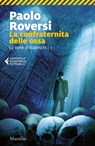 La confraternita delle ossa - Paolo Roversi - 9788831740937