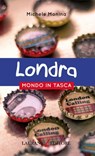 Londra - Michele Monina - 9788831984430