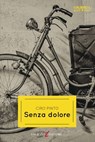 Senza Dolore - Ciro Pinto - 9788831984676