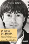 La mafia del Brenta - Arianna Zottarel - 9788832013061